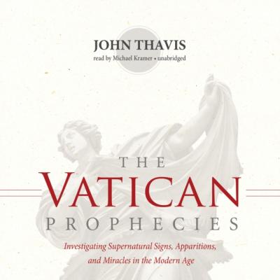 Vatican Prophecies - John Thavis 