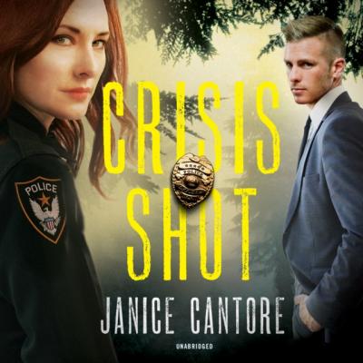 Crisis Shot - Janice Cantore The Line of Duty Series