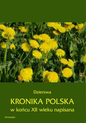 Kronika polska Dzierswy (Dzierzwy) - Dzierswa 