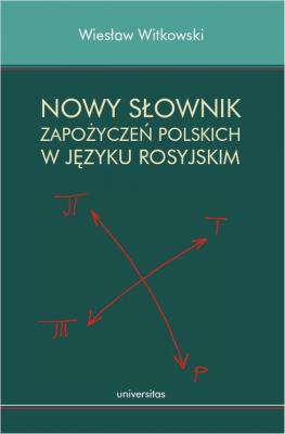Nowy sÅ‚ownik zapoÅ¼yczeÅ„ polskich w jÄ™zyku rosyjskim - WiesÅ‚aw Witkowski 