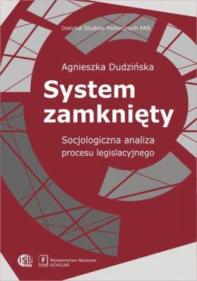 System zamkniÄ™ty - Agnieszka DudziÅ„ska 