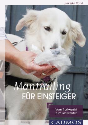 Mantrailing für Einsteiger - Harmke  Horst Hundesport
