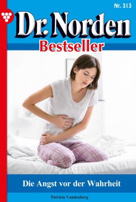 Dr. Norden Bestseller 313 – Arztroman - Patricia  Vandenberg Dr. Norden Bestseller
