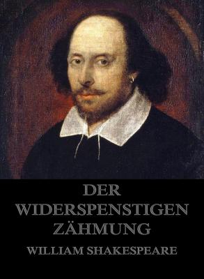Der Widerspenstigen Zähmung - Уильям Шекспир 