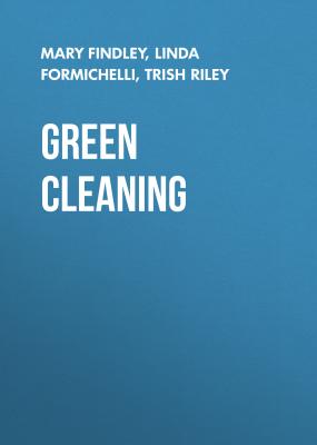 Green Cleaning - Mary Findley 