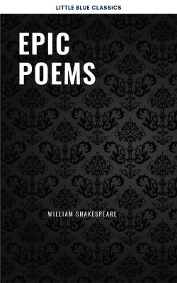 Epic Poems - Уильям Шекспир 