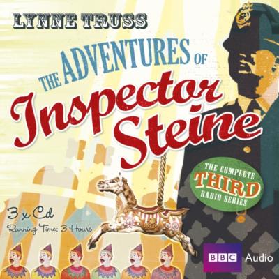 Adventures Of Inspector Steine - Lynne  Truss 