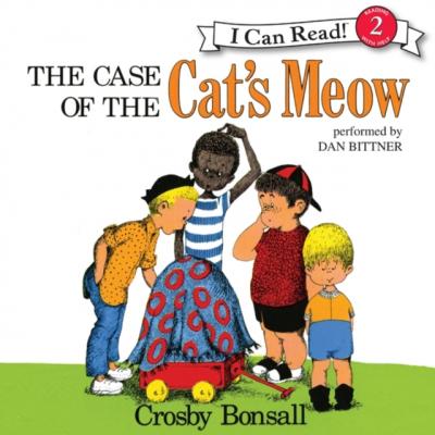 Case of the Cat's Meow - Crosby Bonsall 