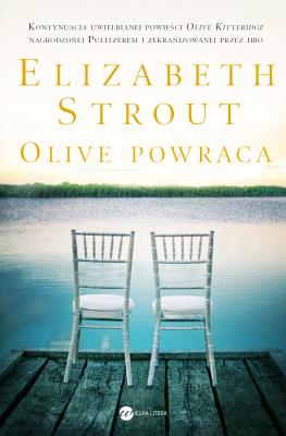 Olive powraca - Elizabeth Strout Olive Kitteridge