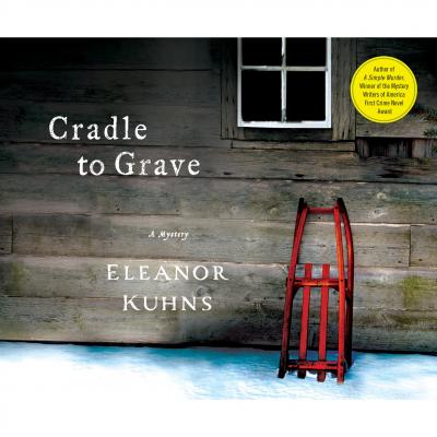 Cradle to Grave - Will Rees 2 (Unabridged) - Eleanor Kuhns 