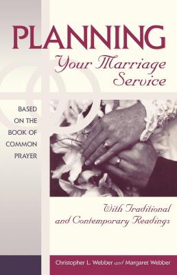 Planning Your Marriage Service - Margaret Webber 