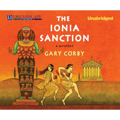 The Ionia Sanction - The Athenian Mystery 2 (Unabridged) - Gary  Corby 