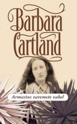 Armastus varemete vahel - Barbara Cartland 