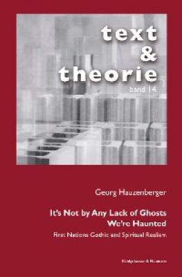 It's Not by Any Lack of Ghosts. We're Haunted. - Georg Hauzenberger 