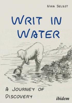 Writ in Water - Nina Selbst 