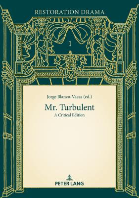 Mr. Turbulent - Отсутствует Restoration Drama