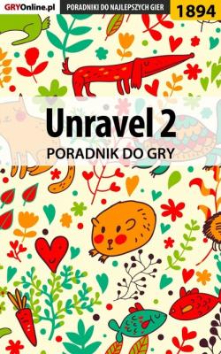Unravel 2 - Natalia Fras «N.Tenn» Poradniki do gier