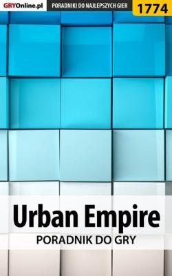 Urban Empire - Wiśniewski Łukasz Poradniki do gier