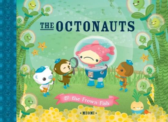The Octonauts and the Frown Fish - Meomi The Octonauts