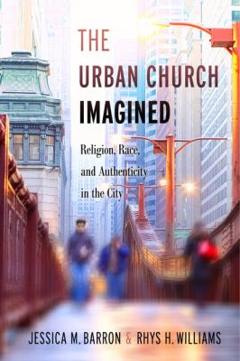 The Urban Church Imagined - Jessica M. Barron 