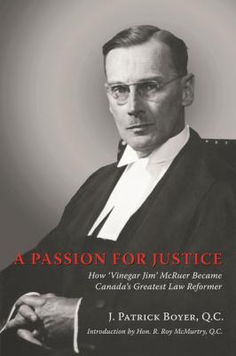 A Passion for Justice - J. Patrick Boyer 