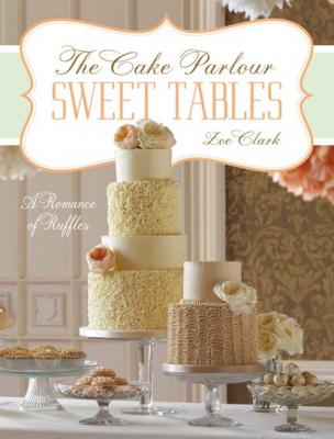 Sweet Tables - A Romance of Ruffles - Zoe Clark Chapter Extracts