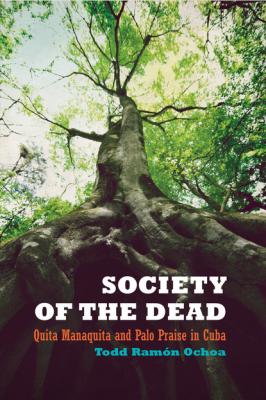 Society of the Dead - Todd Ramón Ochoa 