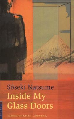Inside My Glass Doors - Natsume Soseki 