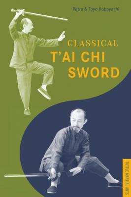Classical T'ai Chi Sword - Petra Kobayashi 