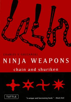 Ninja Weapons - Charles Gruzanski 