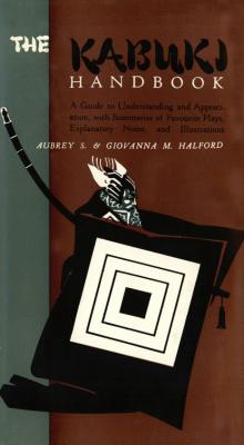The Kabuki Handbook - Aubrey Halford 