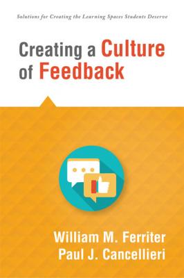 Creating a Culture of Feedback - William M. Ferriter Solutions