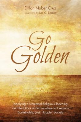 Go Golden - Dillon Naber Cruz 
