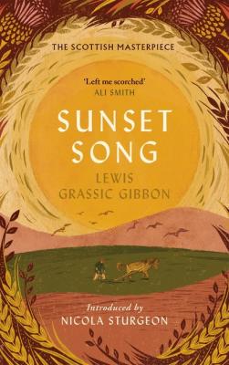 Sunset Song - Lewis Grassic Gibbon Canons