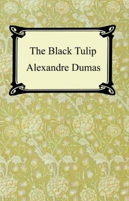The Black Tulip - Александр Дюма 