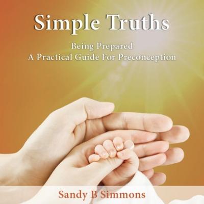 Simple Truths - Sandy B Simmons 