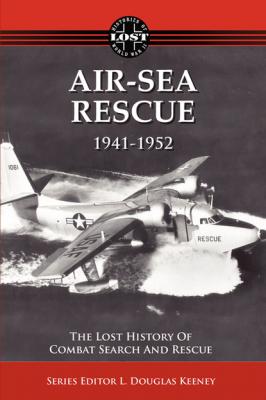 Air-Sea Rescue - L. Douglas Keeney 