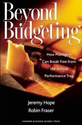 Beyond Budgeting - Jeremy Hope 
