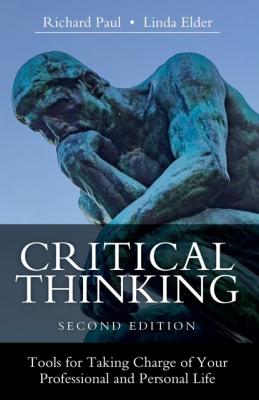Critical Thinking - Linda Elder 