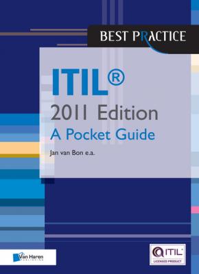 ITIL® 2011 Edition - A Pocket Guide - Jan Van bon Best Practice