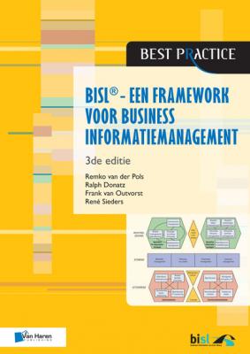 BiSL – Een Framework voor business informatiemanagement - 3de editie - Remko van der Pols 