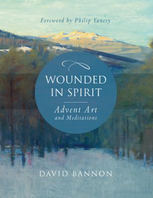 Wounded in Spirit - David Bannon 
