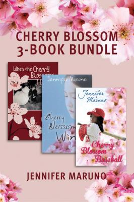 The Cherry Blossom 3-Book Bundle - Jennifer Maruno A Cherry Blossom Book