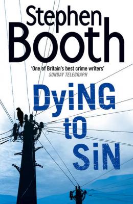 Dying to Sin - Stephen  Booth 