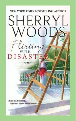 Flirting With Disaster - Sherryl  Woods 