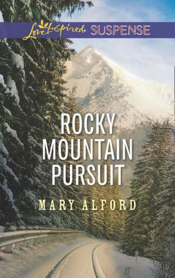 Rocky Mountain Pursuit - Mary  Alford 