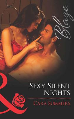 Sexy Silent Nights - Cara  Summers 