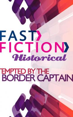 Tempted by the Border Captain - Blythe  Gifford 