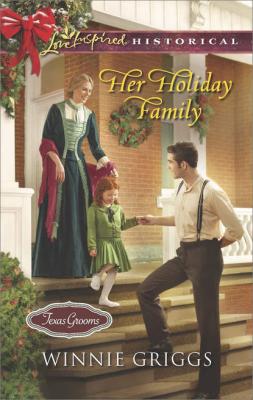 Her Holiday Family - Winnie  Griggs 