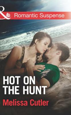 Hot on the Hunt - Melissa  Cutler 